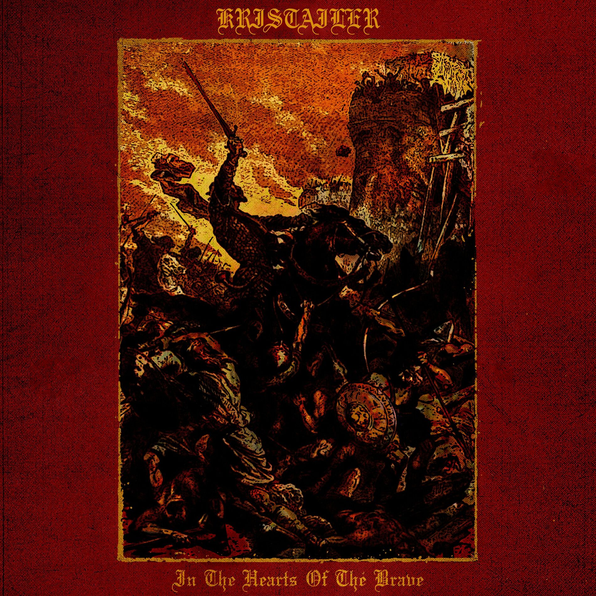 Kristailer - In the Hearts of the Brave
