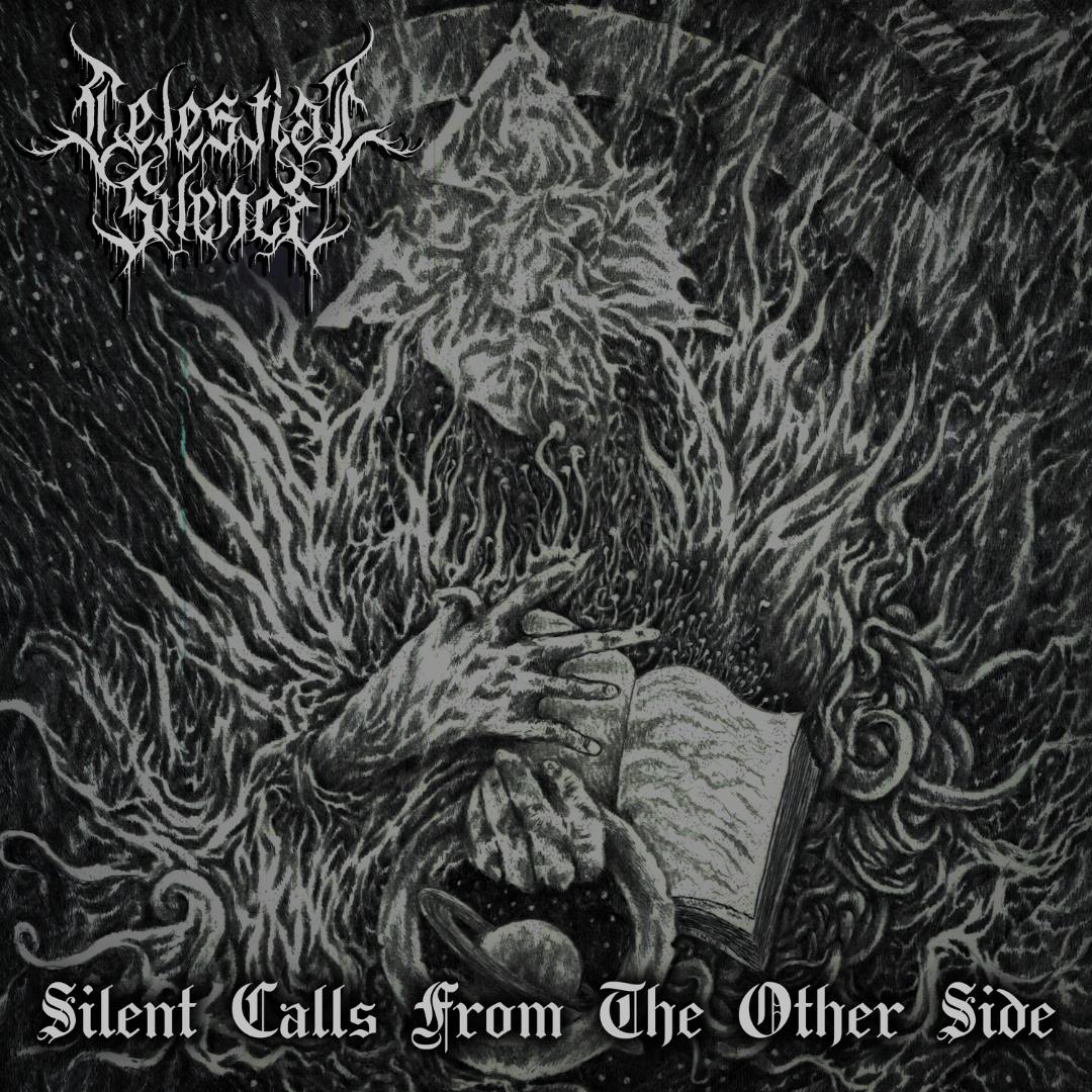Review: Celestial Silence - Silent Calls From The Other Side