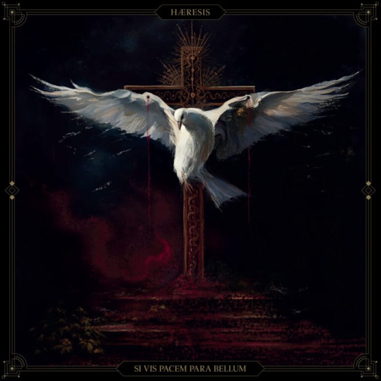 Review: Haeresis - Si Vis Pacem Para Bellum (2025)