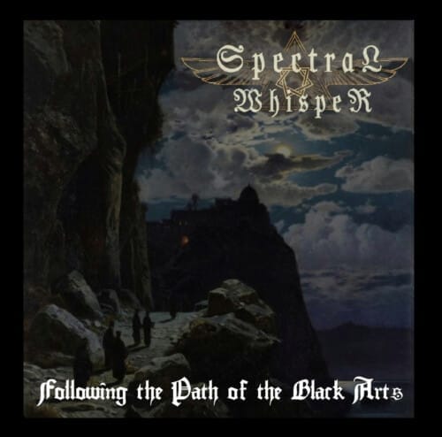 Review: Spectral Whisper - Following the Path of the Black Arts