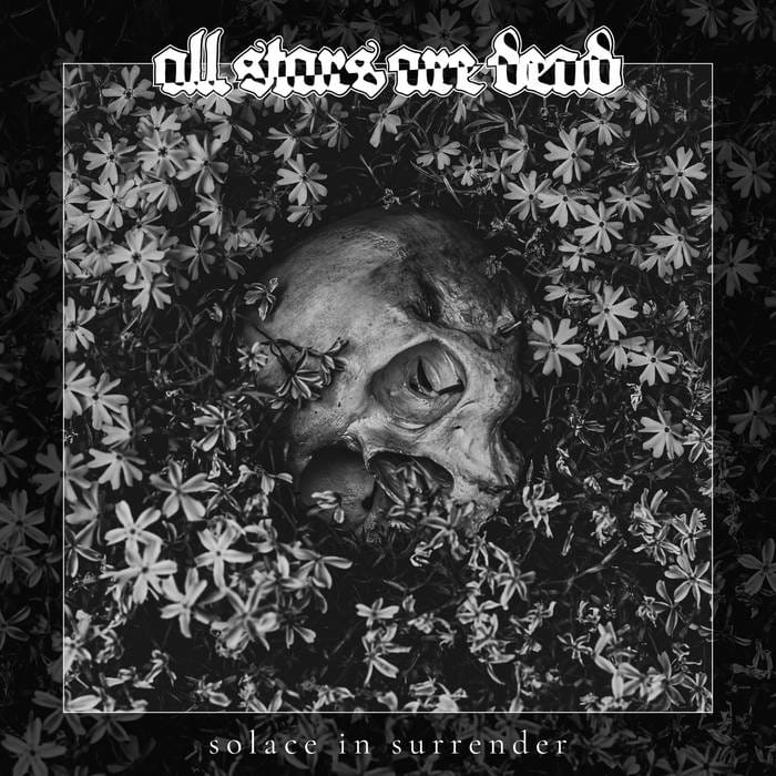 Review: All Stars Are Dead - Solace In Surrender