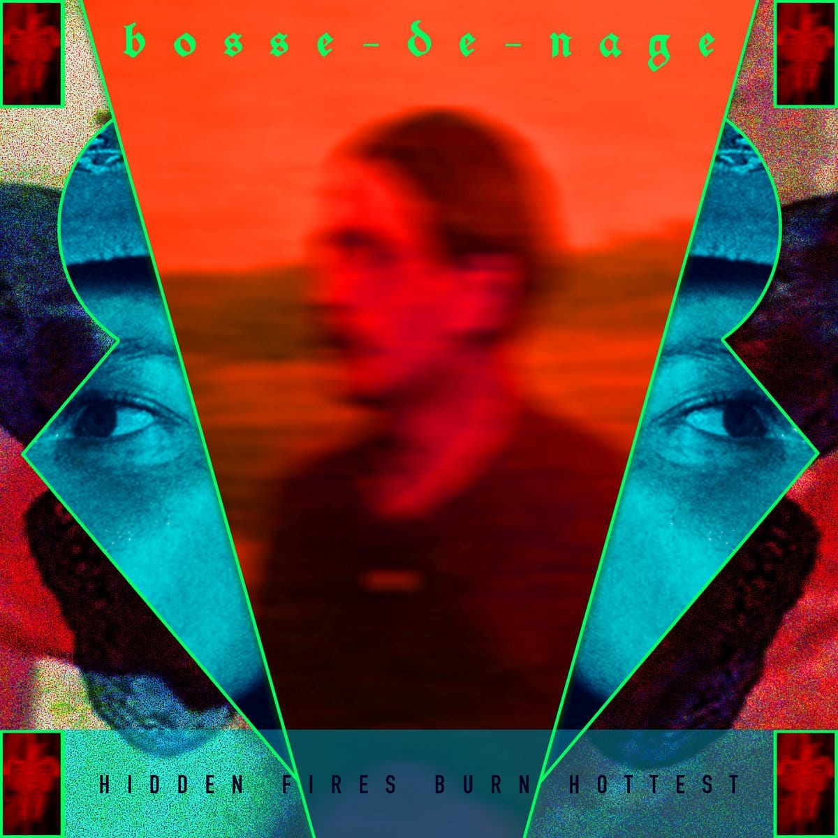 Review: Bosse-De-Nage - Hidden Fires Burn Hottest (2026)