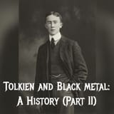Tolkien and Black Metal: (Part 2)