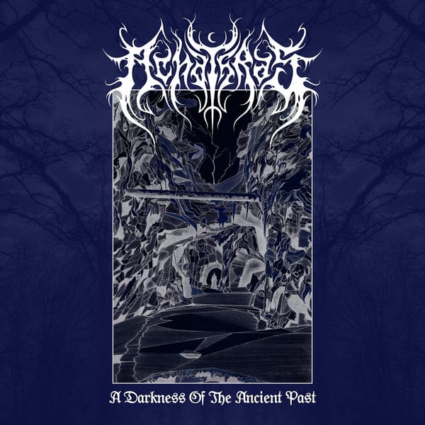 Review: Achathras - A Darkness of the Ancient Past
