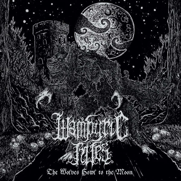 Review: Wampyric Rites – The Wolves Howl to the Moon