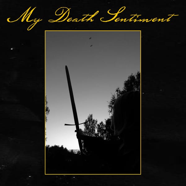 Review: Gyves - My Death Sentiment