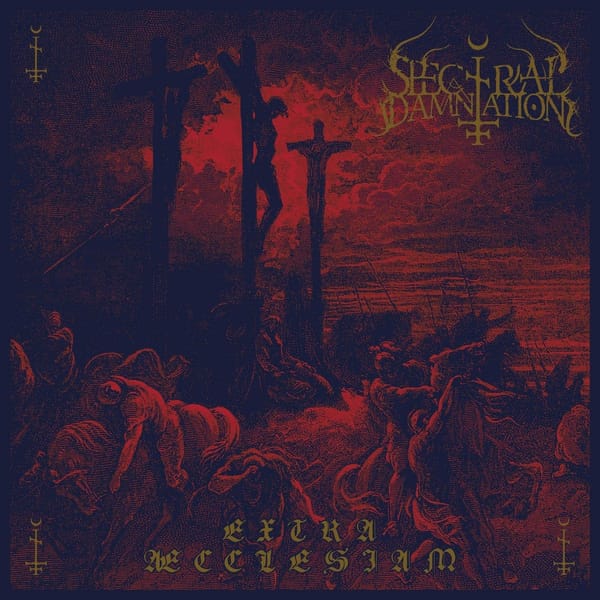 Review: Spectral Damnation - Extra Æcclesiam