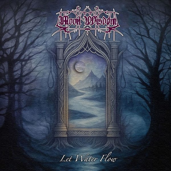 Review: Moon Wisdom - Let Water Flow