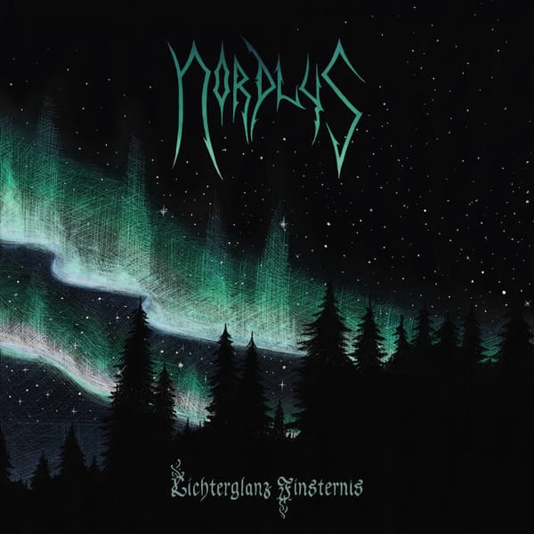 Review: Nordlys - Lichterglanz Finsternis (2026)