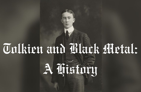 Tolkien and Black Metal: A History (Part 1)