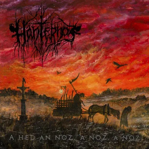 Review: Hanternoz - A Hed an Noz, a Noz, a Noz (2026)