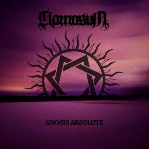 Review: Clamosum - Gnosis Absolute (2026)