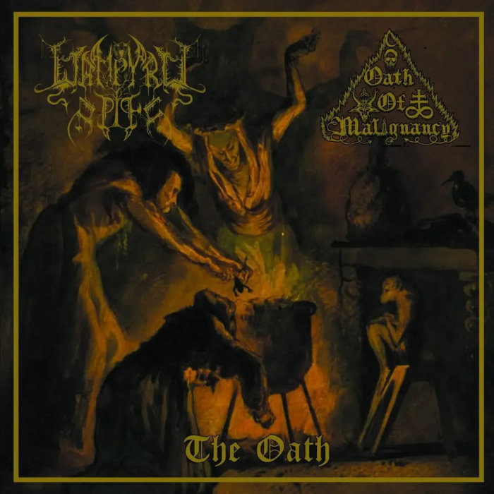 Wampyric Rites / Oath Of Malignancy